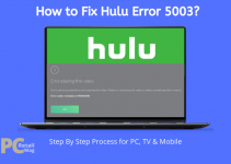 Fix Hulu Error 5003